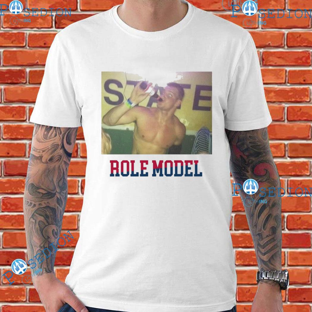 Role Model Rob Gronkowski T-Shirts, hoodie, sweater, long sleeve and tank  top