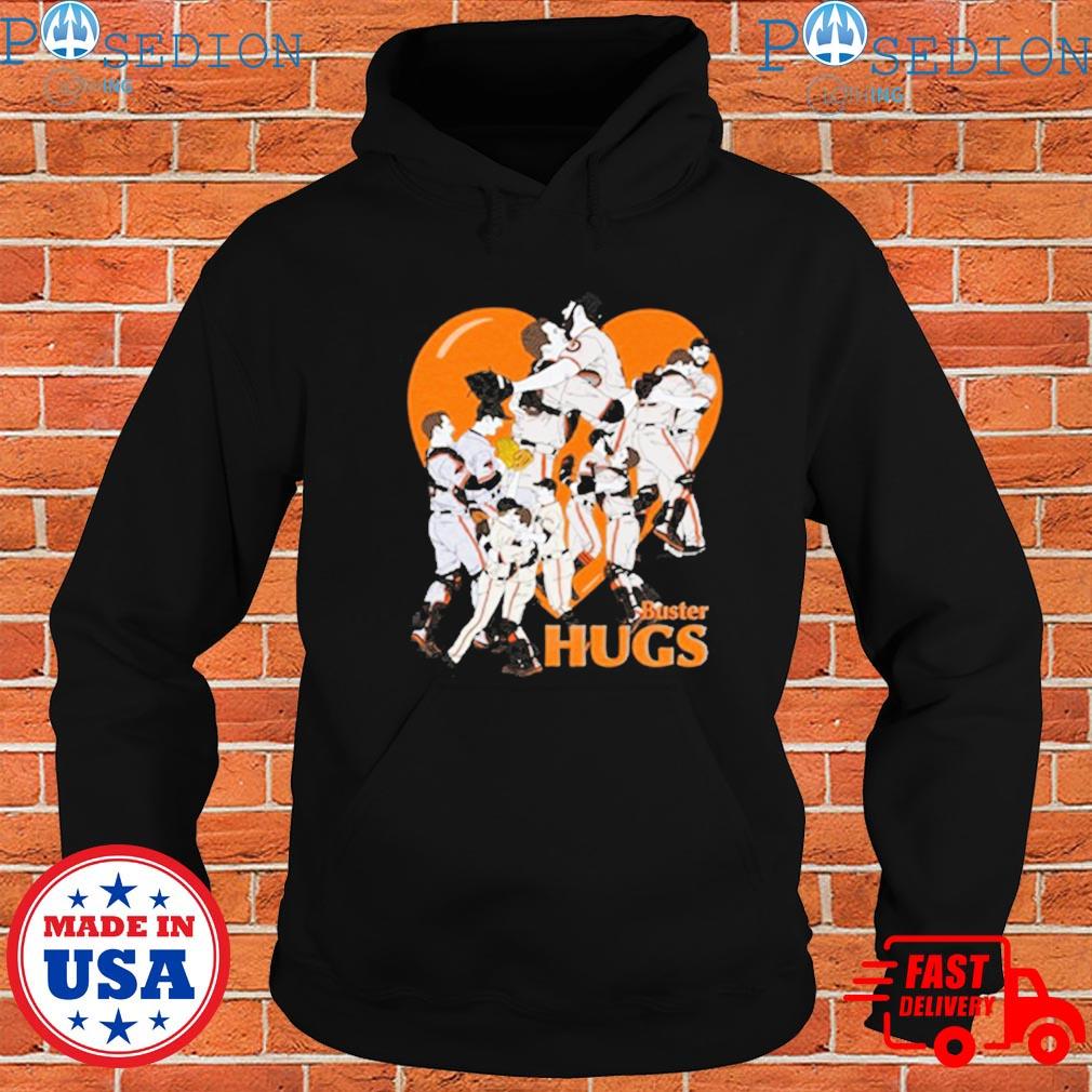 Buster hugs San Francisco Giants shirt, hoodie, sweater and v-neck