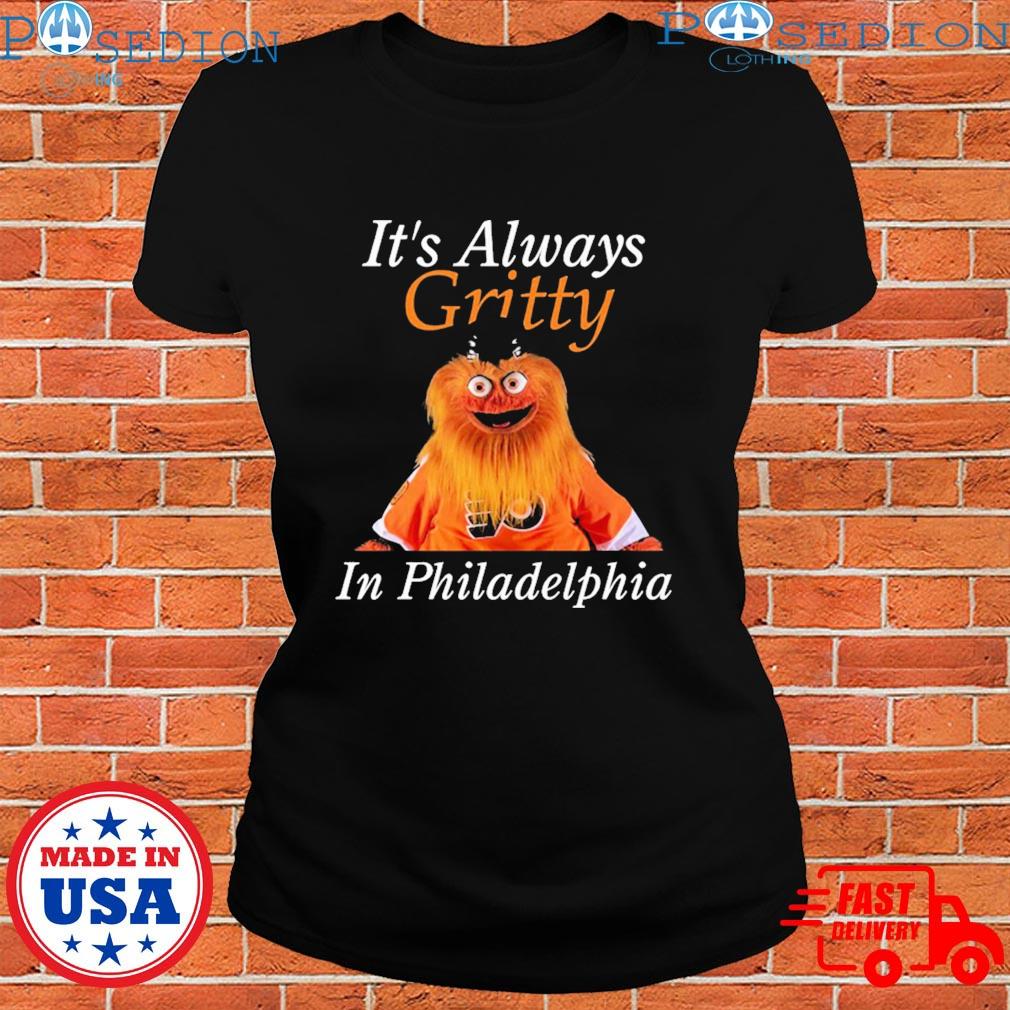 Philadelphia Flyers It's Always Gritty In Philadelphia T-Shirt