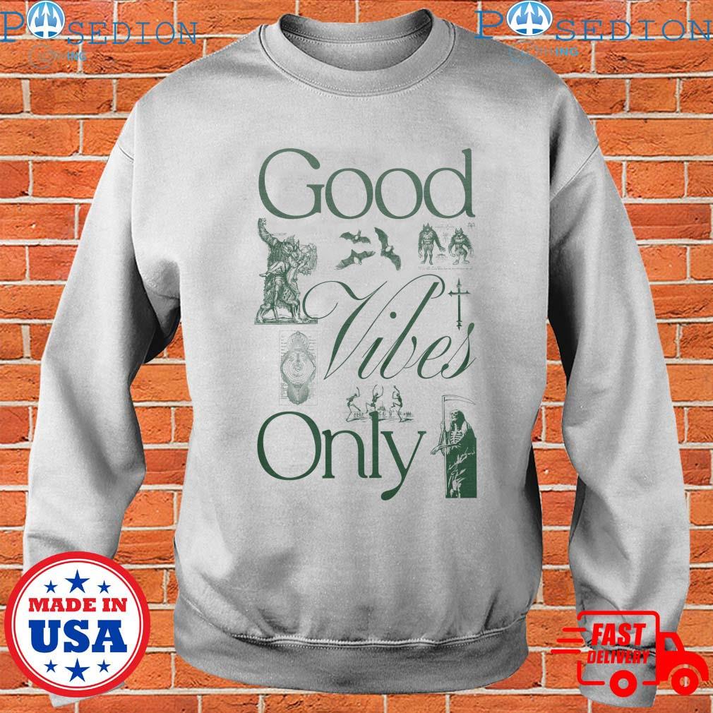 Good Vibes Only Long Sleeve Tee - Shirts, hoodie, tank top