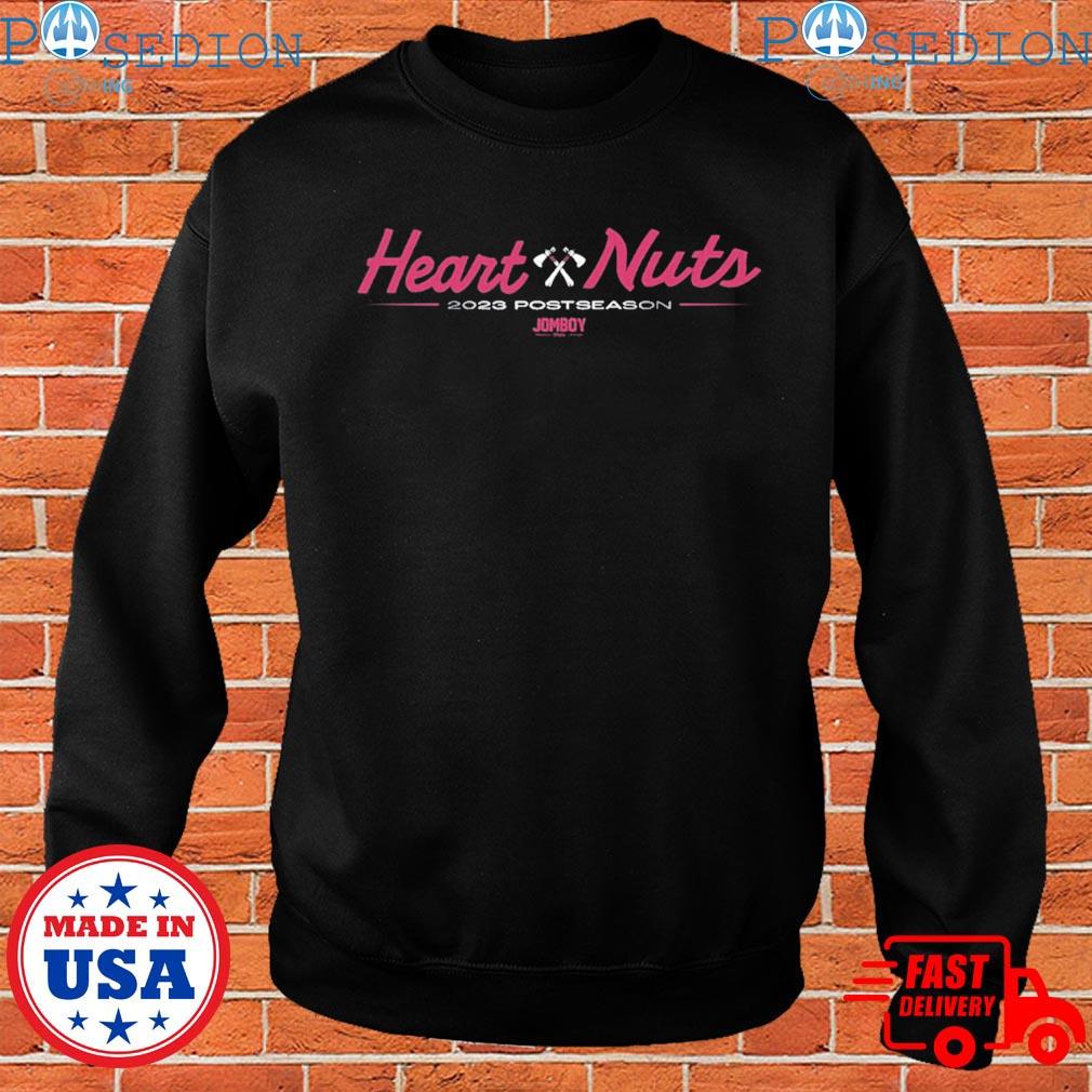 Nothing but heart and nuts Atlanta Braves baseball shirt, hoodie, sweater,  long sleeve and tank top