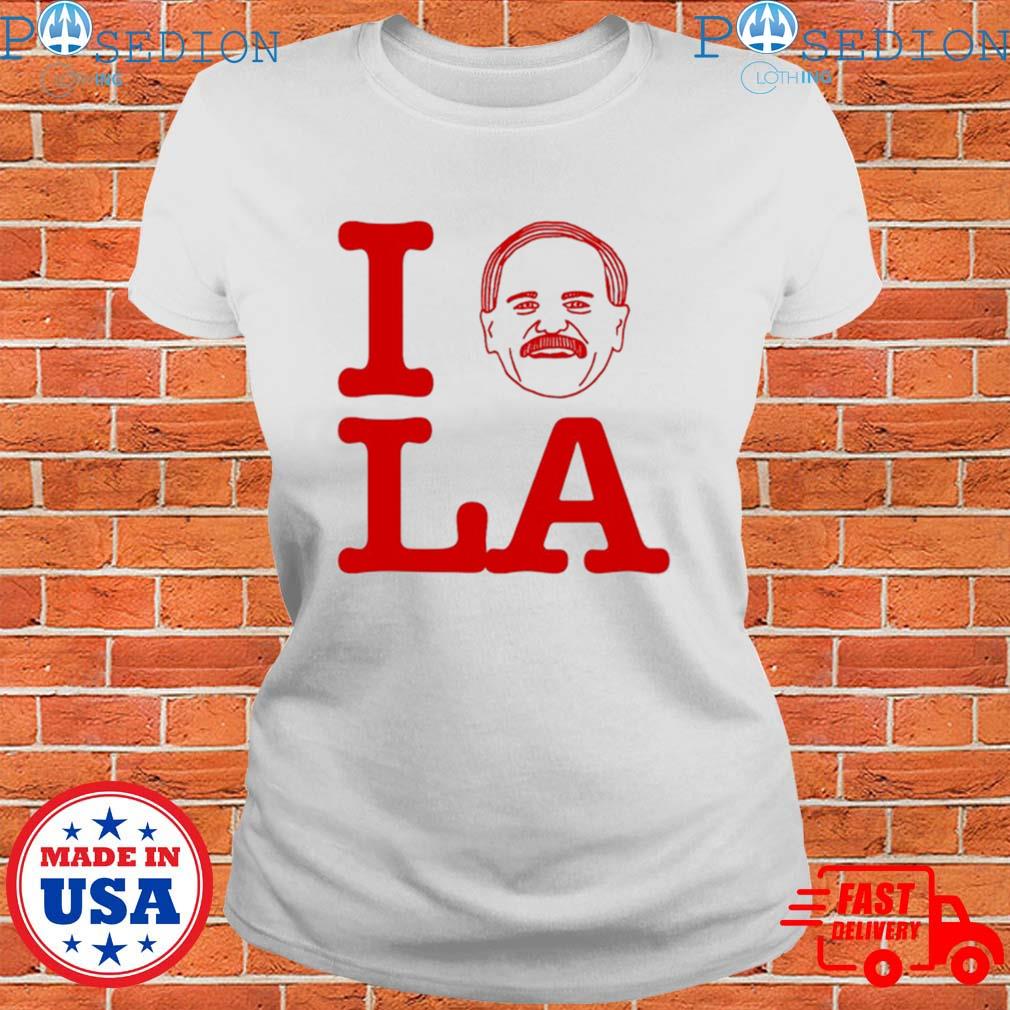 I Love John Kruk And LA shirt - Limotees