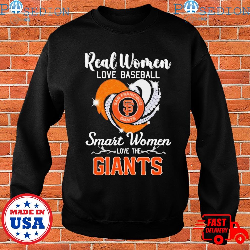 Real Women Love Baseball Smart Women Love The San Francisco Giants