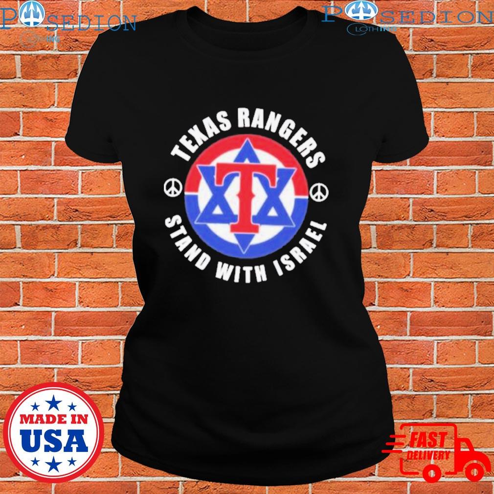 Official texas Rangers Stand With Israel 2023 T-Shirts, hoodie, tank top,  sweater and long sleeve t-shirt