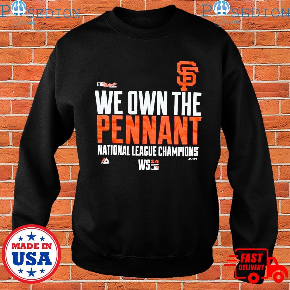 Travis Ishikawa Wearing San Francisco Giants We Own The Pennant National  League Champions T-Shirt, hoodie, sweater, long sleeve and tank top