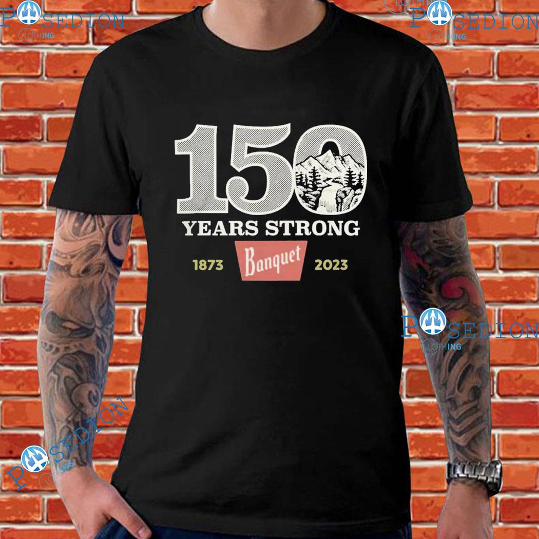 150 Years Strong Banquet Coors X Brixton Arch 1873 2023 T-Shirts