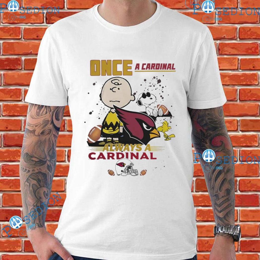 Arizona Cardinals Snoopy And Charlie Brown Once A Cardinal Always A Cardinal T-Shirts