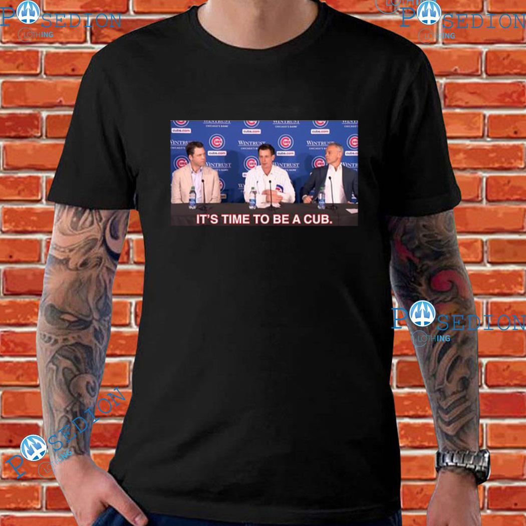 Chicago Cubs Craig Counsell It’s Time To Be A Cub T-Shirts