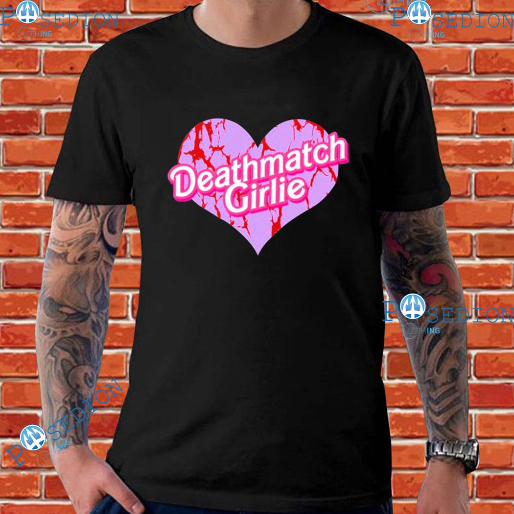 Deathmatch Girlie T-Shirts
