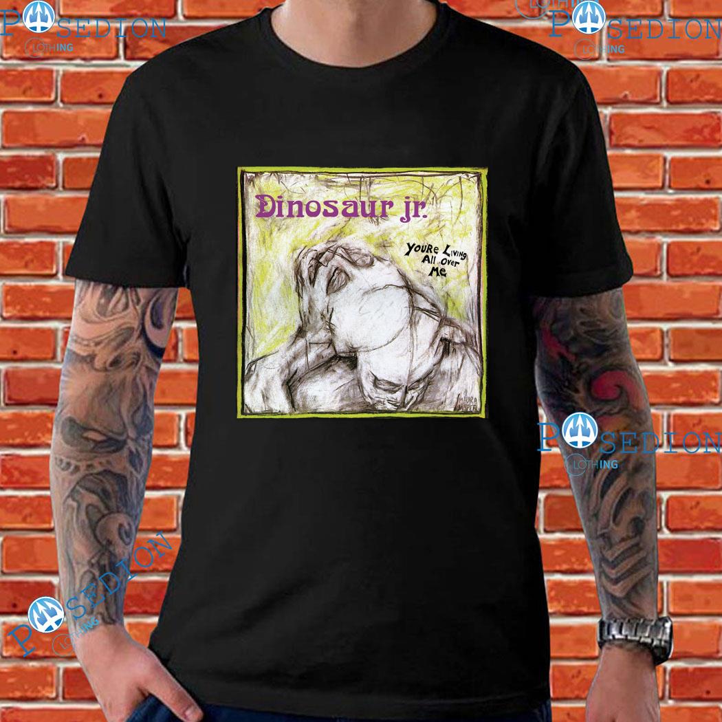 Dinosaur Jr You're Living All Over Me T-Shirts