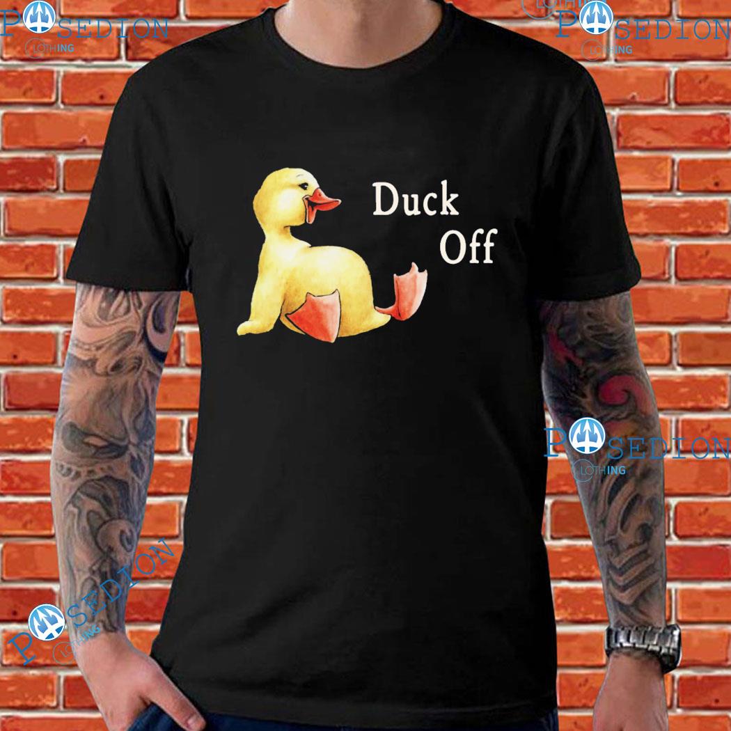 Duck Off T-shirts