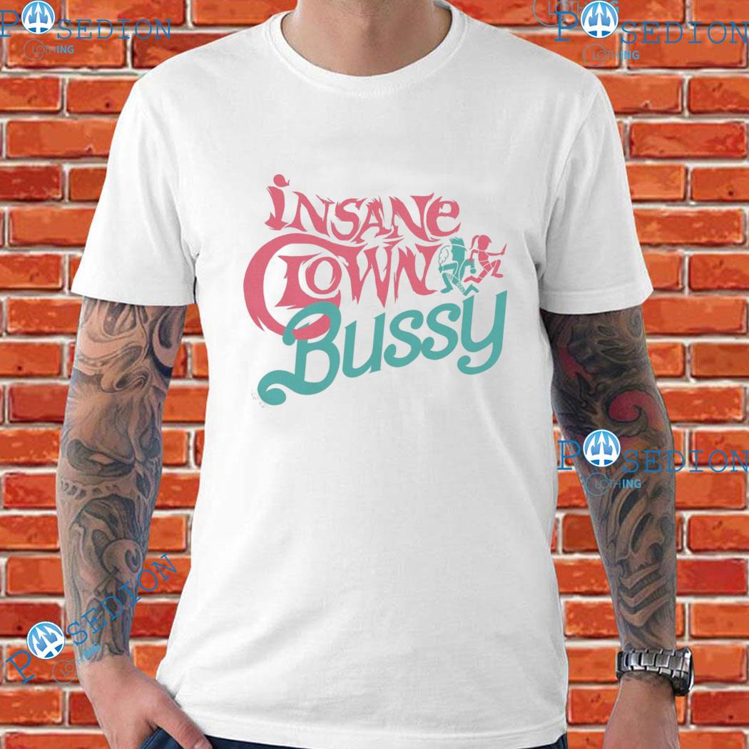 Effy Insane Clown Bussy T-Shirts