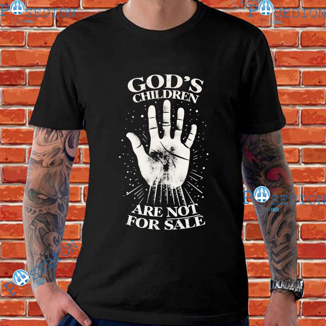 God's Children Are Not For Sale T-shirts