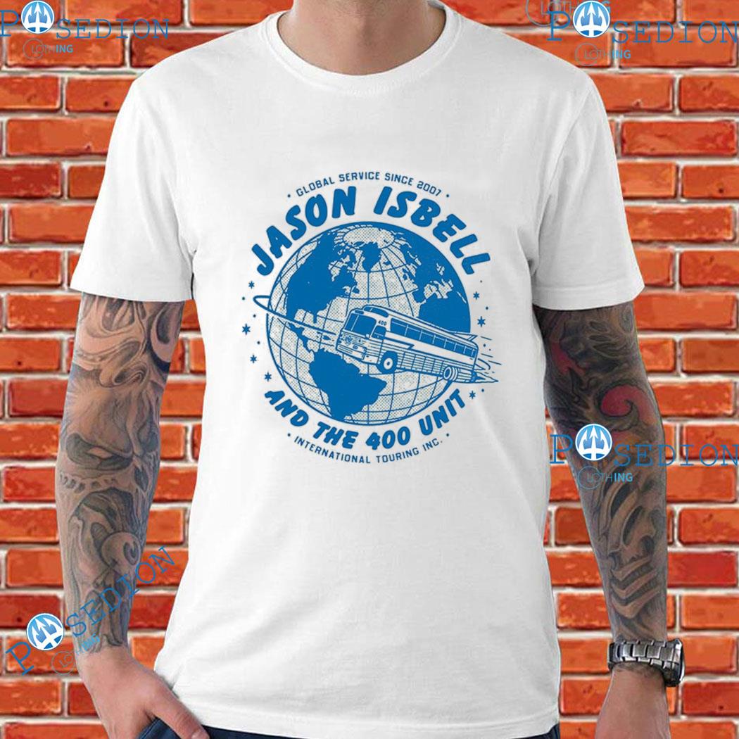 Jason Isbell And The 400 Unit Global Service International Touring Inc T-Shirts