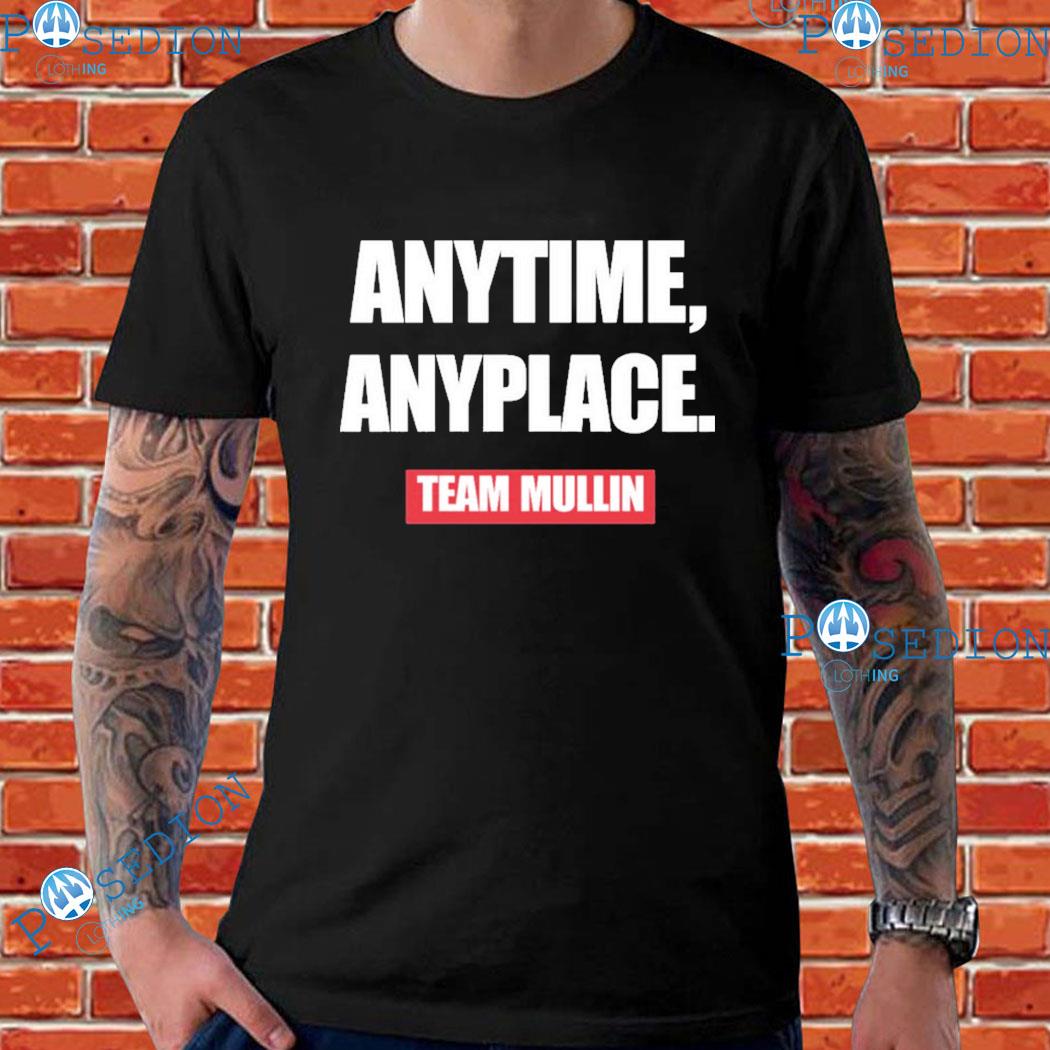 Markwayne Mullin Anytime Anyplace Team Mullin T-Shirts