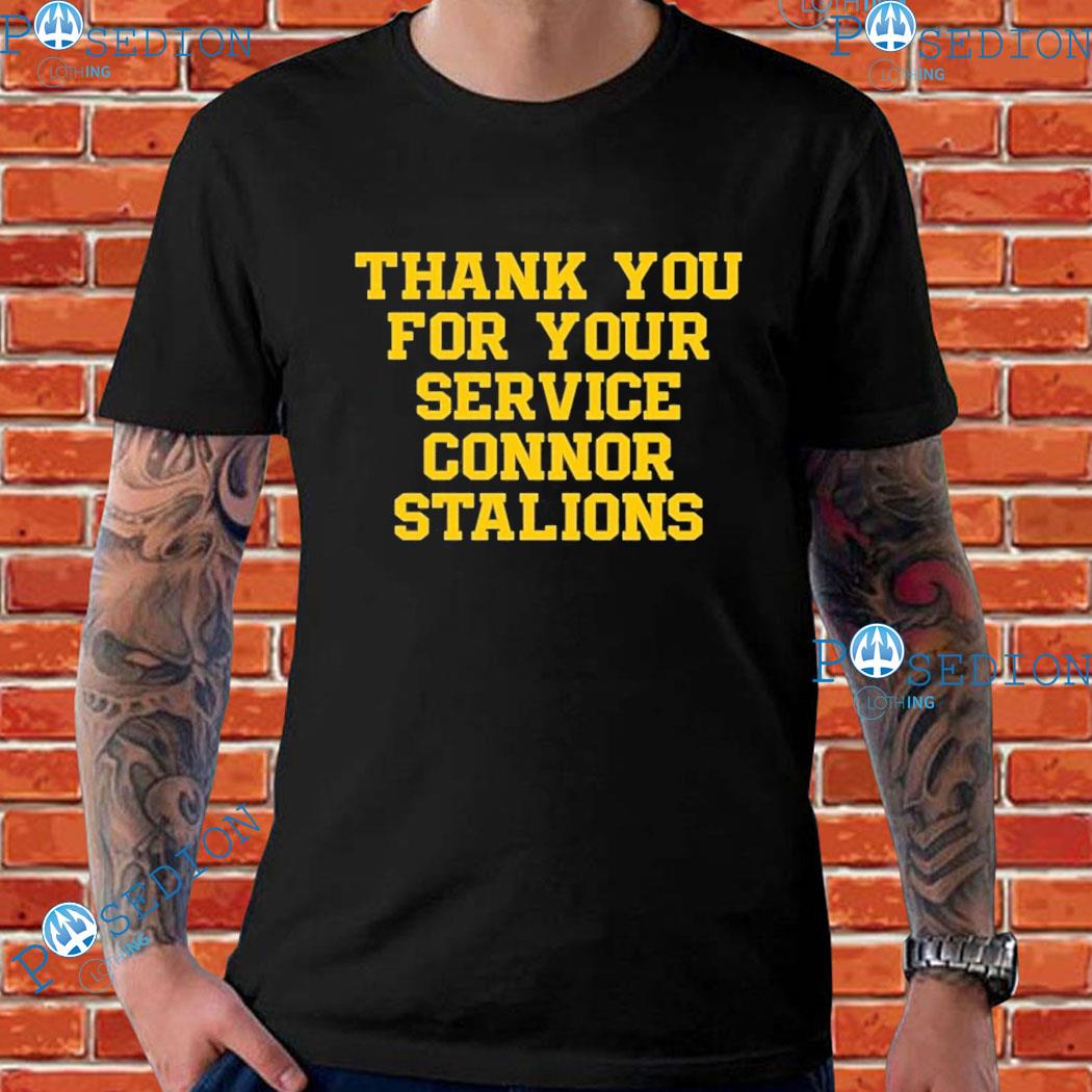 Michigan Football Thank You For Your Service Connor Stallions T-Shirt