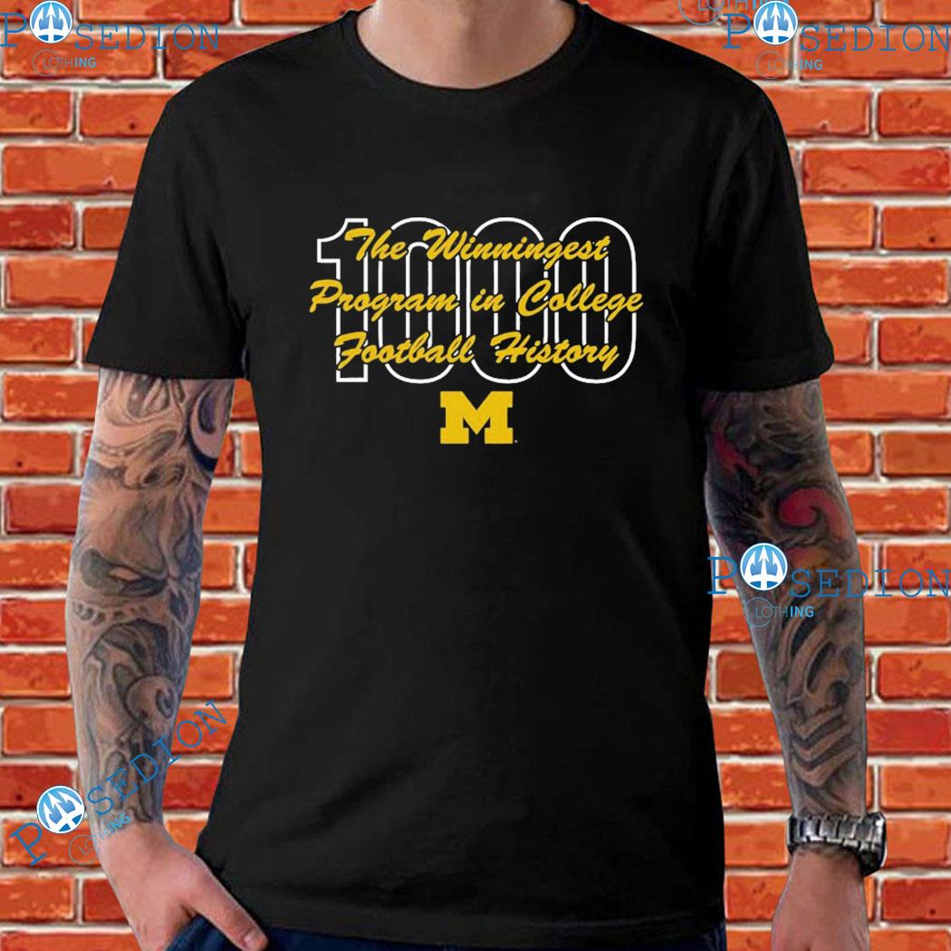 Michigan Wolverines 1,000Th Win The Winningest Program In College Football History T Shirts