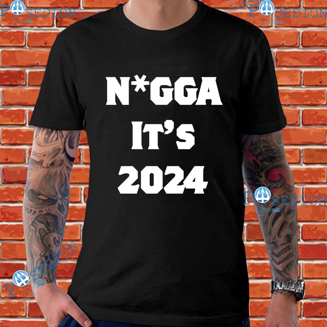 Nigga It’s 2024 Michael Alexander T-Shirts
