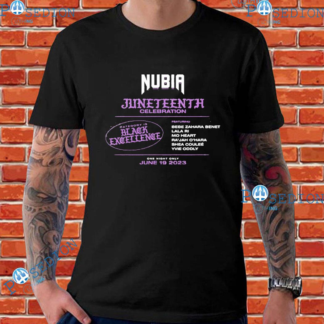 Nubia Juneteenth Celebration One Night Only 2023 T-Shirts