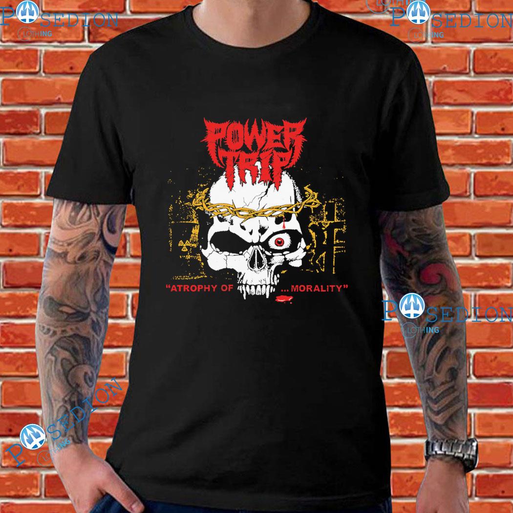 Power Trip Atrophy Of Morality T-shirts