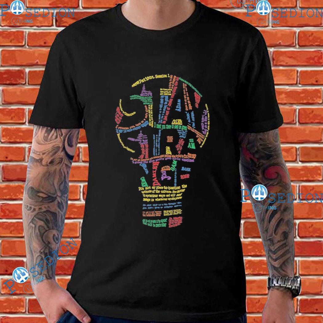 Rainbow Stay Strange T-shirts