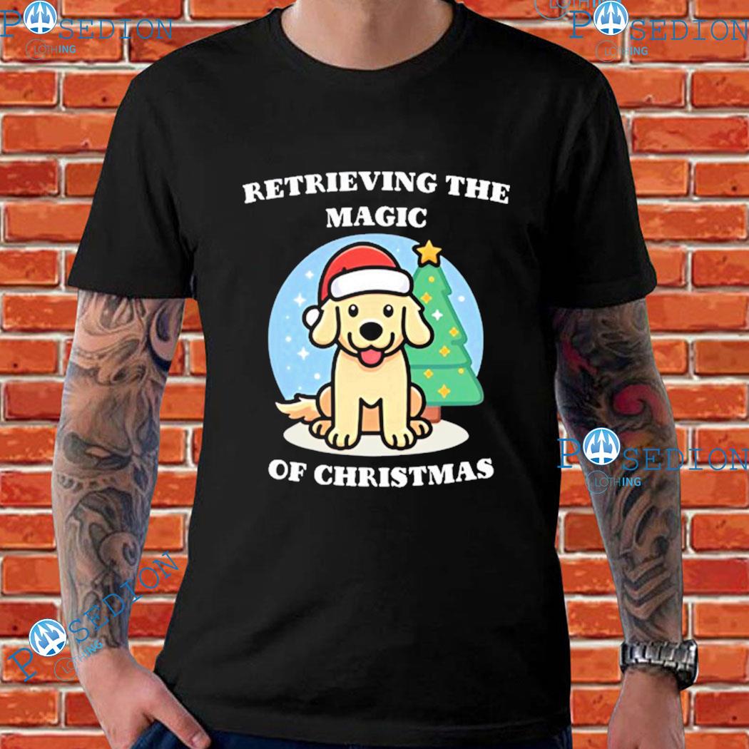 Retrieving The Magic Of Christmas T-Shirts
