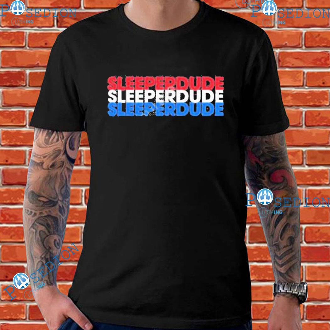 Sleeperdude Merca T-Shirts