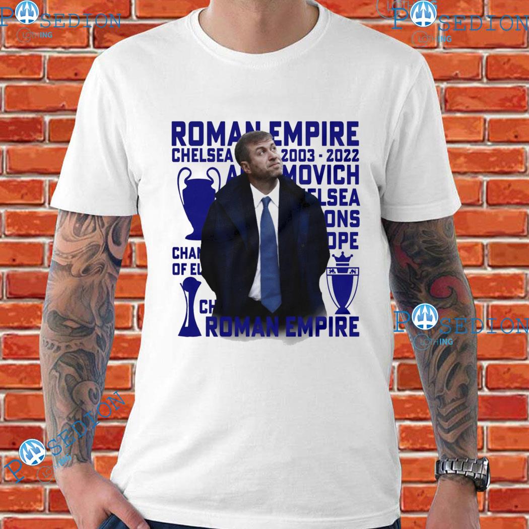 Thank You Roman Empire Chelsea 2003 2022 T-Shirts