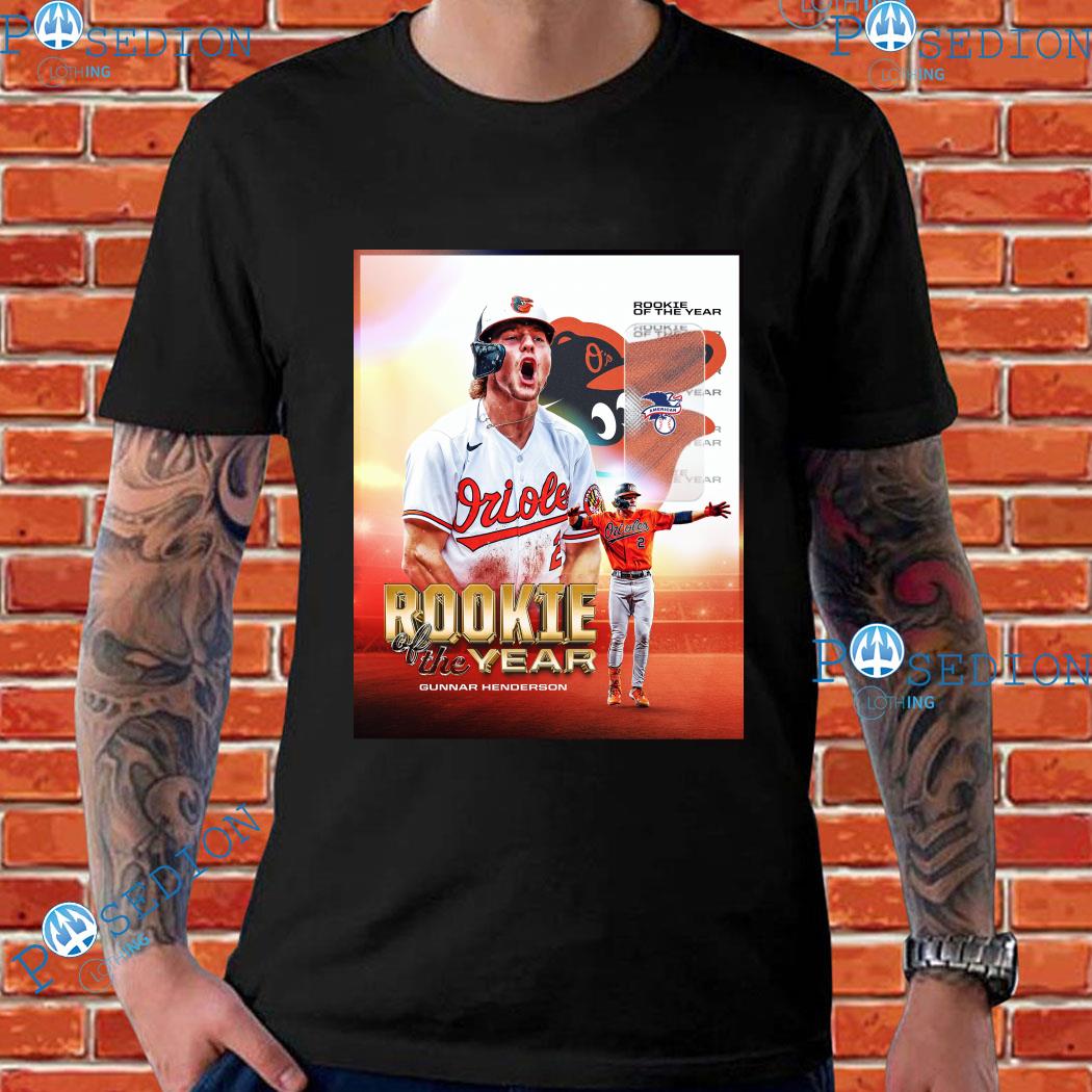 The 2023 Jackie Robinson AL Rookie Of The Year Award Winner Is Gunnar Henderson Of The Orioles T-Shirts