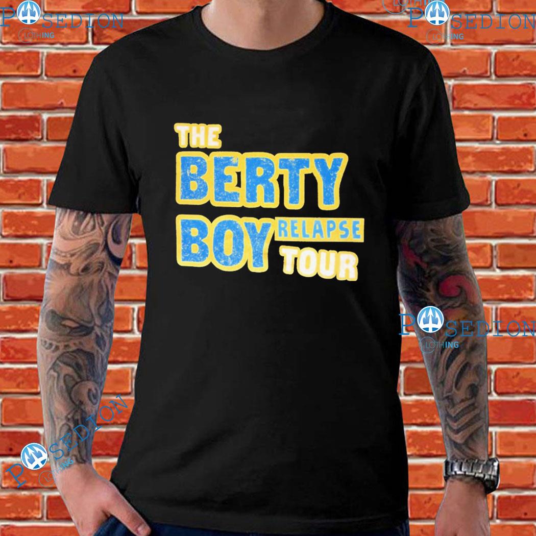 The Berty Boy Relapse Tour Bert Kreischer T-Shirts
