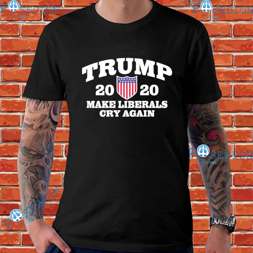 The Good Liars Trump 2020 Make Liberals Cry Again T-shirts