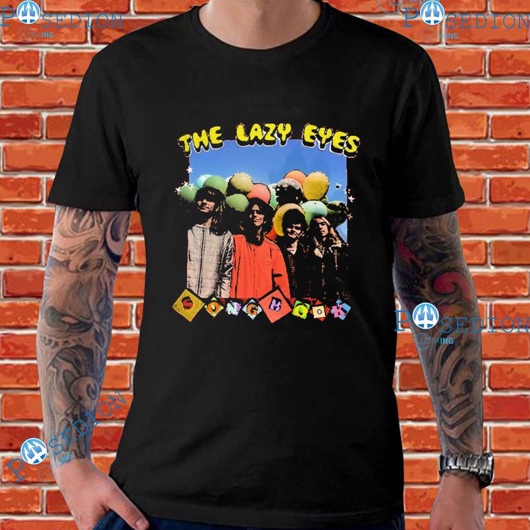 The Lazy Eyes Songbook T-shirts
