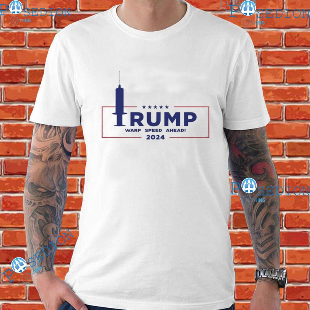 Trump Warp Speed Ahead 2024 T-shirts