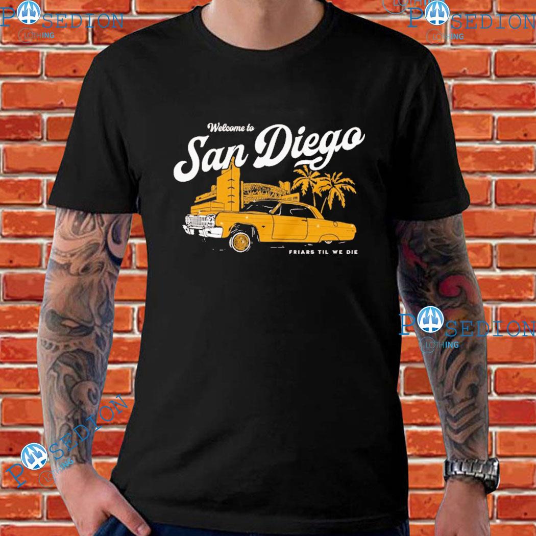 Welcome To San Diego Lowfriar T-shirts