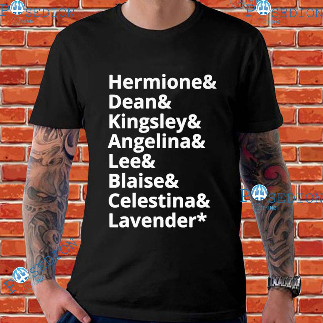 Wizard Names Hermione Dean Kingsley Angelina Lee Blaise Celestina Lavender T-Shirts