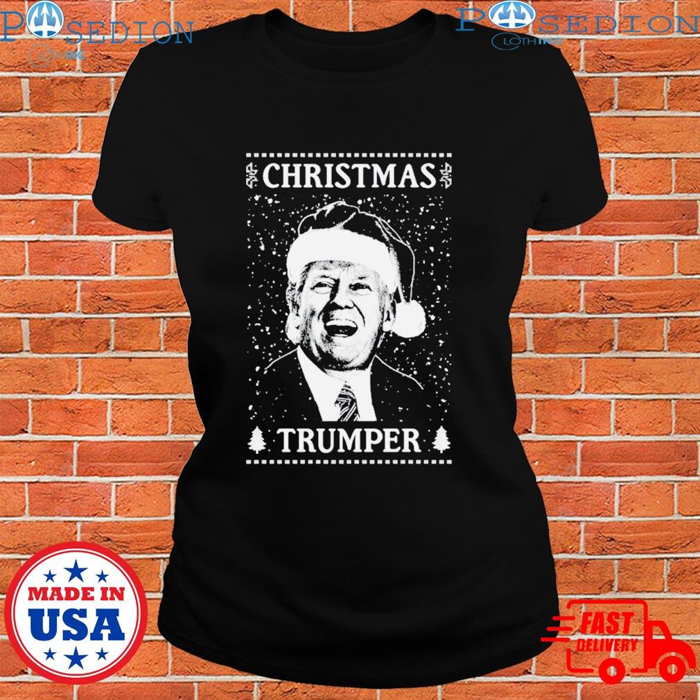 Donald Trump's Christmas Trumper T-shirts, Hoodie, Sweater, Long Sleeve 