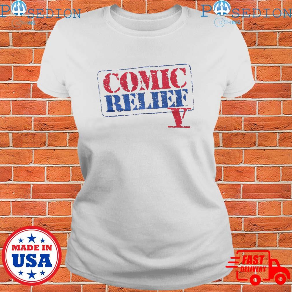 Comic Relief TShirts, hoodie, sweater, long sleeve and tank top