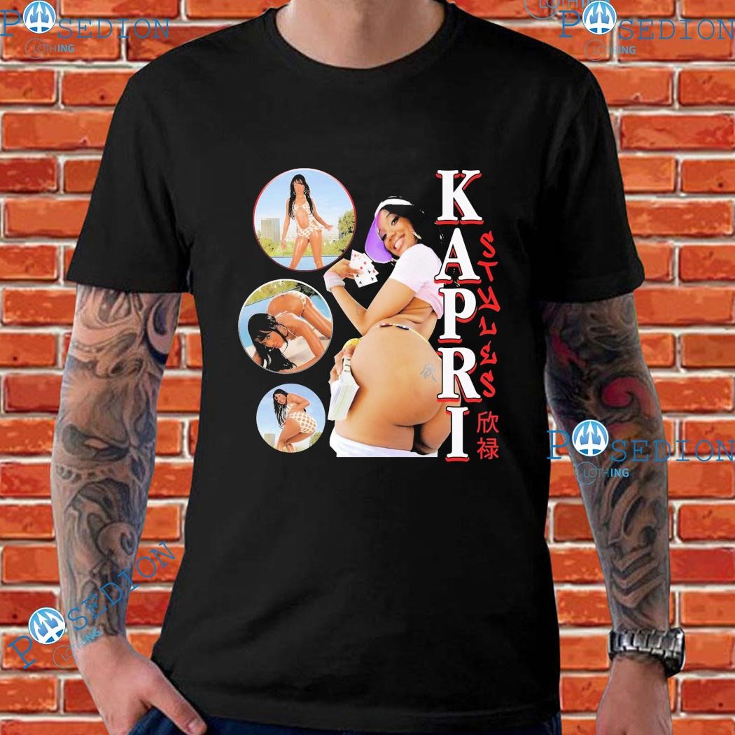 Kapri Styles Sexy T-shirts, hoodie, sweater, long sleeve and tank top